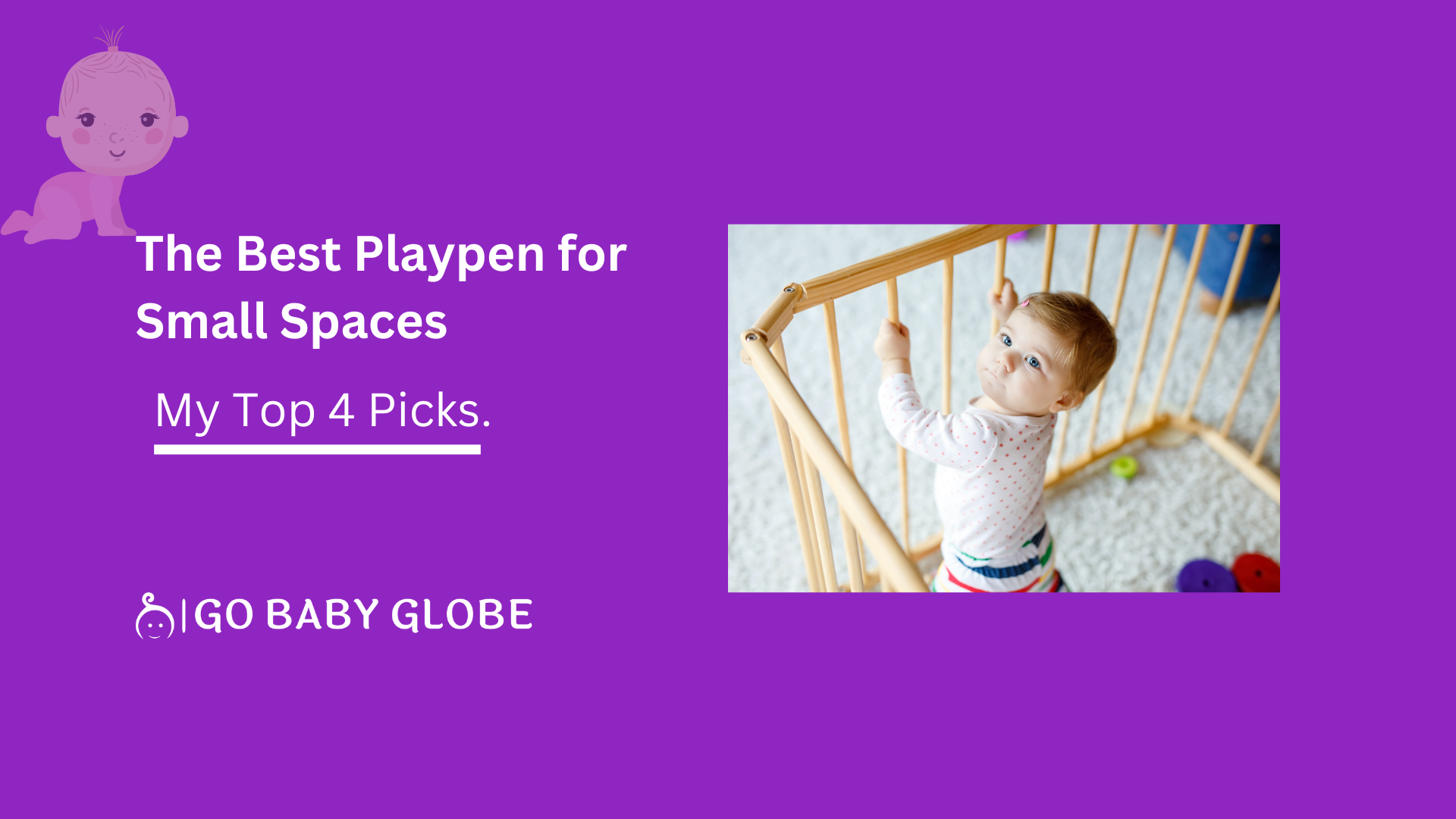 The Best Playpen for Small Spaces - Keeping Your Little One Safe and Happy